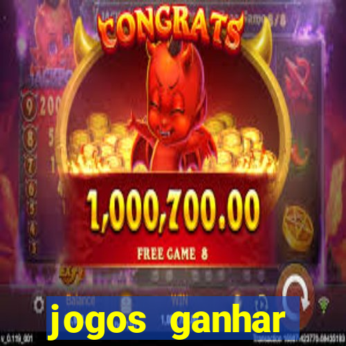 jogos ganhar dinheiro sem depositar